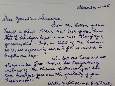 A thank you note from a fire survivor in California thanking Operation Hanukkah for shining light and kindness on them.
